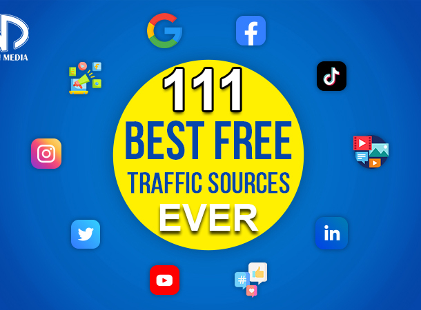 The Best 111 Traffic Sources For Your Website In 2023