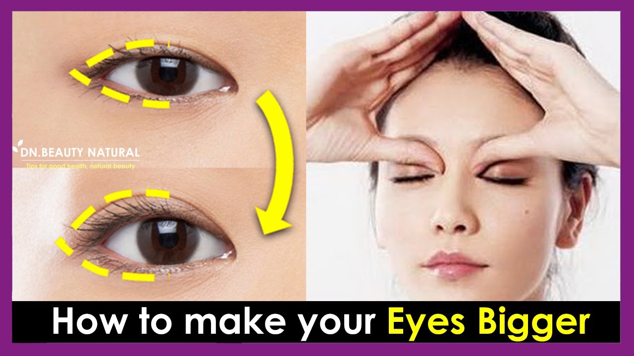 How to make your Eyes Bigger, Lift eyelids naturally (no plastic surgery or Makeup) Eyes exercise